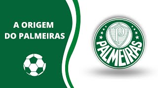 A ORIGEM DA SOCIEDADE ESPORTIVA PALMEIRAS [upl. by Pamelina935]