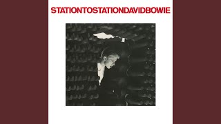 Station to Station 2016 Remaster [upl. by Tandy]