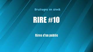 RIRE 10 Public bruitage gratuit [upl. by Senecal]