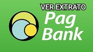 Como ver EXTRATO PagBank PagSeguro [upl. by Kevyn460]