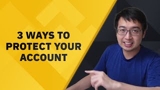 3 ways to secure your Binance account [upl. by Ennahgem]