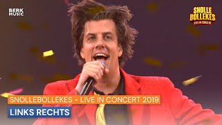 Snollebollekes  Live In Concert 2019 Links Rechts [upl. by Cynara]