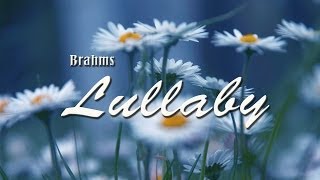 Brahms Lullaby 3 versions  Baby Sleep Music [upl. by Ellennad18]