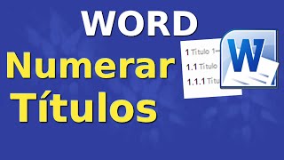 Cómo numerar automáticamente los títulos en Word [upl. by Aicire]