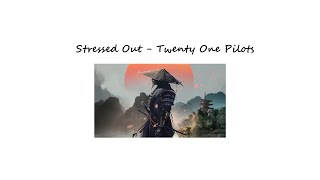 ♪  Twenty one pilots  Stressed Out ♪  One Hour and Slowed Version [upl. by Vidal]