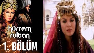 Hürrem Sultan 1 Bölüm [upl. by Wilie579]