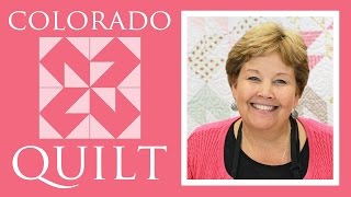 Make a Colorado Quilt with Jenny Doan of Missouri Star Video Tutorial [upl. by Llemmart]