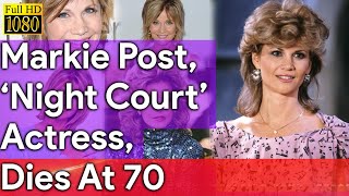 Markie Post Funeral  Markie Post ‘Night Court’ Actress Dies At 70 [upl. by Lacsap]