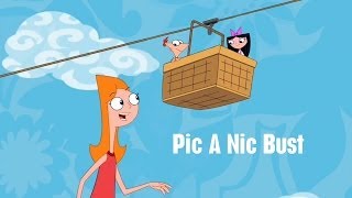 Phineas and Ferb  Pic A Nic Bust [upl. by Preiser]