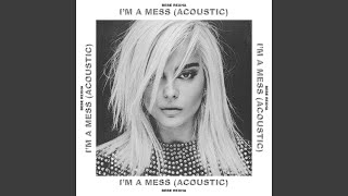 Im a Mess Acoustic [upl. by Sul]