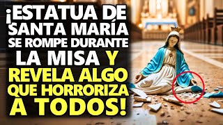 ¡Estatua De Santa María Se Rompe Durante La Misa Y Revela Algo Que Horroriza A Todos [upl. by Kire281]