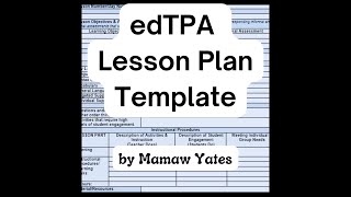 edTPA Lesson Plan Template by Mamaw Yates [upl. by Itsirk]