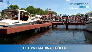 TELTOW  MARINA ERÖFFNET [upl. by Eilrac721]