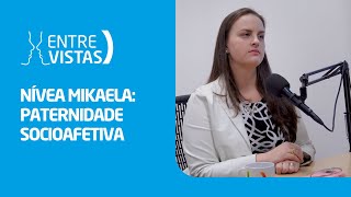 Paternidade Socioafetiva  EntreVistas [upl. by Yllib]