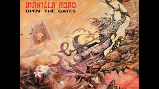 Manilla Road  Open The Gates 1985 Full Album [upl. by Oiuqise]