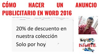 Cómo Hacer un Anuncio Publicitario en Word 2016 [upl. by Aiderfla523]