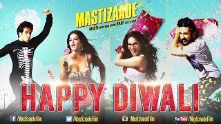 Mastizaade  Happy Diwali  Sunny Leone Tusshar Kapoor amp Vir Das [upl. by Ellehcin]