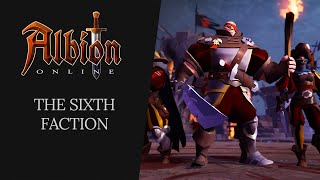 Albion Online  The Sixth Faction [upl. by Ralina]