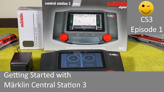 Getting Started with Märklin Central Station 3 CS3 Episode 1 [upl. by Shama852]