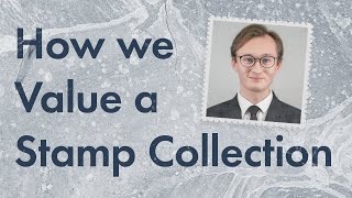 Stamp collecting for beginners How we value a collection [upl. by Ayom]