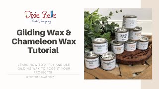 How To Use Gilding Wax  A Dixie Belle Paint Tutorial [upl. by Jews]