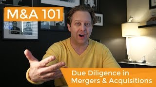 Mergers and Acquisitions Due Diligence Explained [upl. by Buschi289]